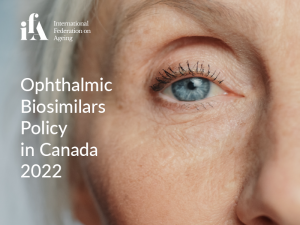 Ophthalmic Biosimilars Policy in Canada - IFA 2022 Banner