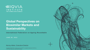 Global Perspective on Biosimilar Markets and Sustainability - IQVIA