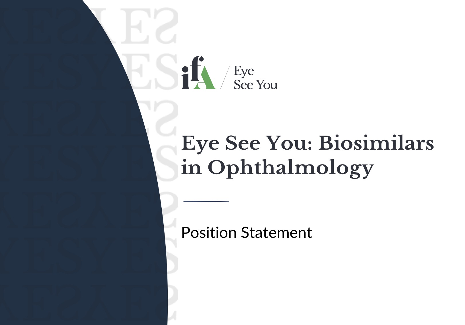 IFA Position Statement - Eye See You - Biosimilars (cover)