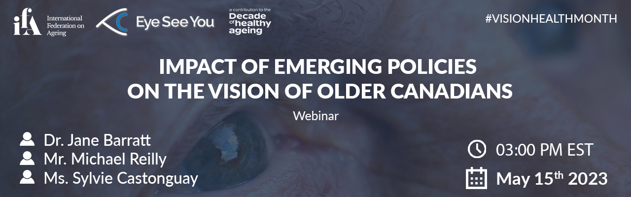 Impact of Emerging Policies on the Vision of Older Canadians