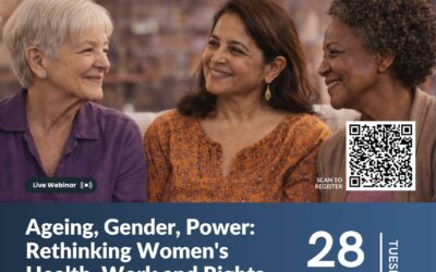 Ageing, Gender, Power: Rethinking Women’s Health, Work and Rights Across the Life Course